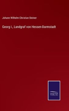 portada Georg I., Landgraf von Hessen-Darmstadt (in German)