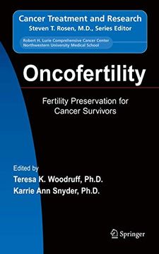 portada Oncofertility: Fertility Preservation for Cancer Survivors (Cancer Treatment and Research, 138) (en Inglés)