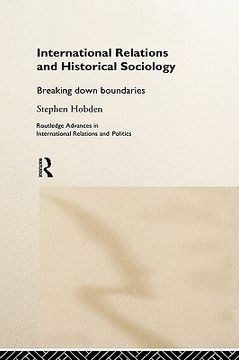 portada international relations and historical sociology: breaking down boundries (en Inglés)