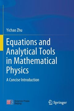 portada Equations and Analytical Tools in Mathematical Physics: A Concise Introduction (en Inglés)