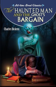 portada The Haunted Man and the Ghost's Bargain (en Inglés)