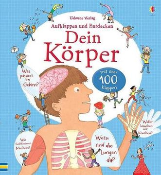 portada Aufklappen und Entdecken: Dein Körper (in German)