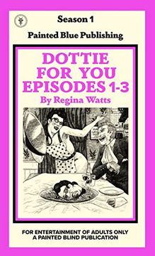 portada Dottie for you Season 1, Volume 1: A Dolcett Love Story (en Inglés)