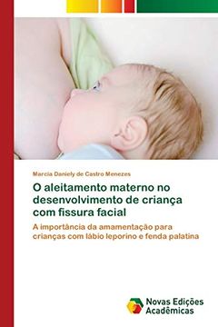 portada O Aleitamento Materno no Desenvolvimento de Criança com Fissura Facial