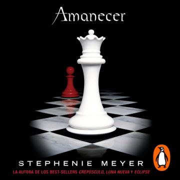 Amanecer (Saga Crepúsculo - 4) · Meyer, Stephenie: DeBolsillo