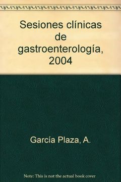 sesiones clinicas gastroenterologia 2004
