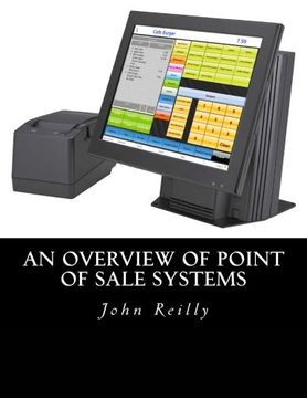 portada An Overview of Point of Sale Systems (en Inglés)
