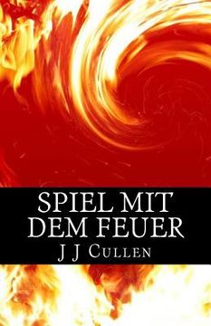 portada Spiel mit dem Feuer (in German)