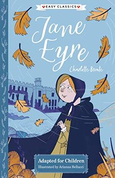 portada Charlotte Brontë: Jane Eyre (Easy Classics): 1 (The Complete Brontë Sisters Children's Collection) (en Inglés)