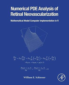 portada Numerical pde Analysis of Retinal Neovascularization: Mathematical Model Computer Implementation in r (en Inglés)