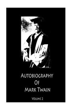 portada Autobiography OF Mark Twain Volume 2 (in English)