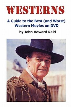 portada westerns: a guide to the best (and worst) western movies on dvd (in English)