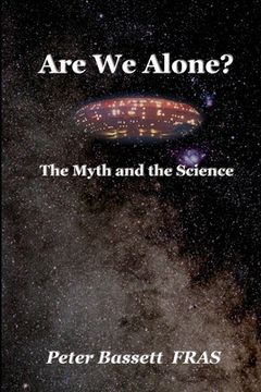 portada Are We Alone?: The Myth and the Science B&W (en Inglés)