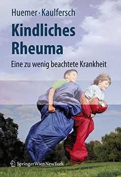 portada Kindliches Rheuma: Eine Zu Wenig Beachtete Krankheit (en Alemán)