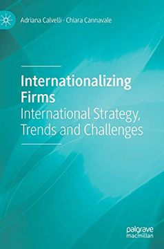 portada Internationalizing Firms: International Strategy, Trends and Challenges (in English)