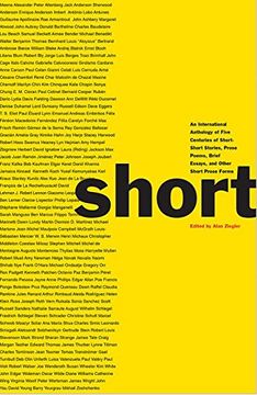 portada Short: An International Anthology of Five Centuries of Short-Short Stories, Prose Poems, Brief Essays, and Other Short Prose Forms