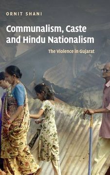 portada Communalism, Caste and Hindu Nationalism: The Violence in Gujarat (en Inglés)