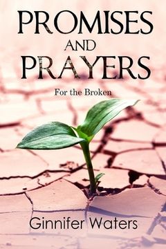 portada Promises and Prayers: for the Broken (en Inglés)