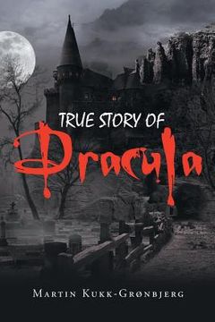 portada True Story of Dracula (en Inglés)