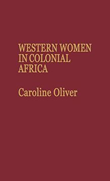 portada Western Women in Colonial Africa. (Contributions in Comparative Colonial Studies) 