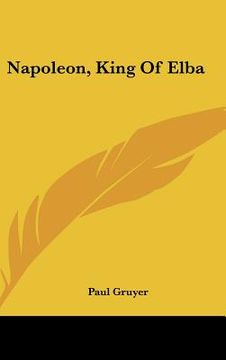 portada napoleon, king of elba (in English)