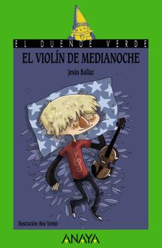 portada El Violín de Medianoche (Literatura Infantil (6-11 Años) - el Duende Verde)