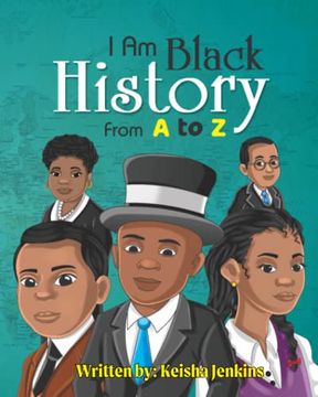 portada I am Black History: From a-z (en Inglés)