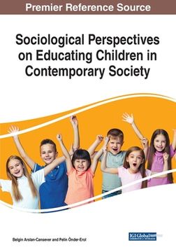 portada Sociological Perspectives on Educating Children in Contemporary Society (en Inglés)