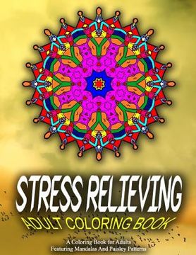 portada STRESS RELIEVING ADULT COLORING BOOK - Vol.3: relaxation coloring books for adults (en Inglés)