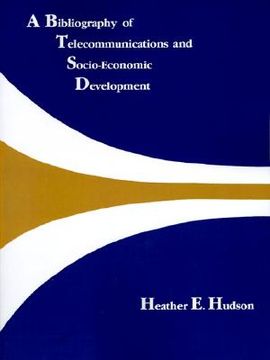 portada a bibliography of telecommunications and socio-economic development