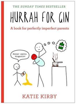 portada Hurrah for Gin: A book for perfectly imperfect parents