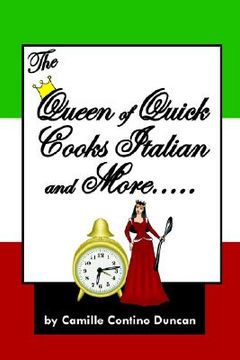 portada the queen of quick cooks italian and more..... (en Inglés)