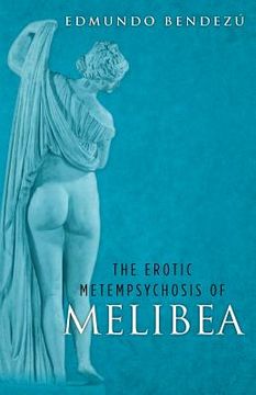 portada the erotic metempsychosis of melibea (en Inglés)
