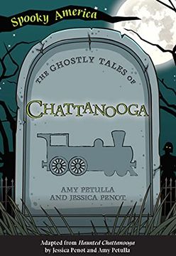 portada The Ghostly Tales of Chattanooga (Paperback) (en Inglés)