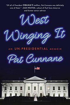 portada West Winging it: An Un-Presidential Memoir 