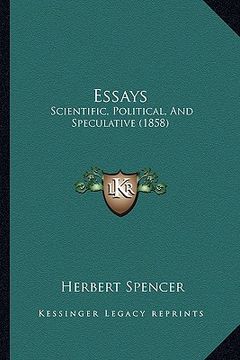 portada essays: scientific, political, and speculative (1858)