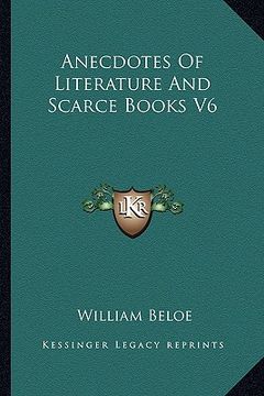 portada anecdotes of literature and scarce books v6