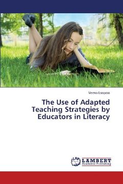 portada The Use of Adapted Teaching Strategies by Educators in Literacy