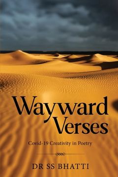 portada Wayward Verses - Covid-19 Creativity in Poetry (en Inglés)