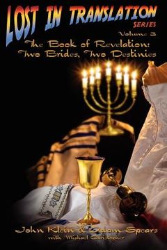 portada lost in translation: the book of revelation: two brides two destinies