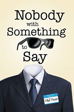 portada Nobody With Something to say (en Inglés)
