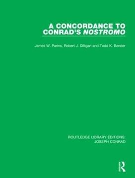 portada A Concordance to Conrad's Nostromo (Routledge Library Editions: Joseph Conrad) (en Inglés)