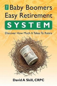 portada baby boomers easy retirement system (en Inglés)