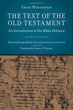 portada The Text of the old Testament: An Introduction to the Biblia Hebraica (en Inglés)