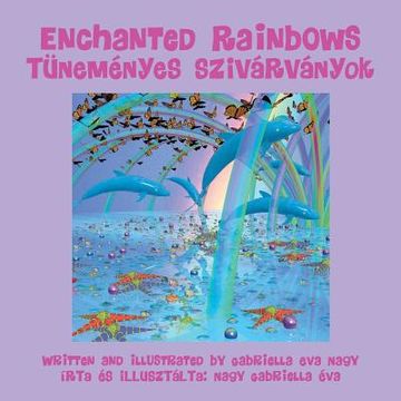portada Enchanted Rainbows (en Inglés)