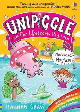 portada Unipiggle: Mermaid Mayhem (Unipiggle the Unicorn Pig) 