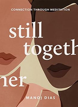 portada Still Together: Connection Through Meditation: Meditate to Cultivate True Connection (in English)
