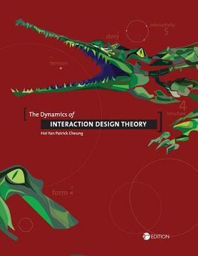 portada The Dynamics of Interaction Design Theory (en Inglés)