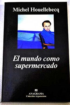 El mundo como supermercado