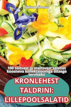portada Kronlehest Taldrini: Lillepoolsalatid (in Estonia)